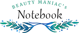 Beauty Maniac's Notebook – For the Love of Cosmetics